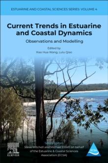 Current Trends in Estuarine and Coastal Dynamics : Observations and Modelling Volume 4