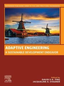 Adaptive Engineering : A Sustainable Development Endeavor