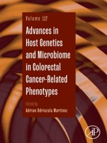 Advances in Host Genetics and Microbiome in Colorectal Cancer-Related Phenotypes