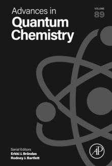 Advances in Quantum Chemistry : Volume 89