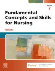 Fundamental Concepts and Skills for Nursing - E-BOOK