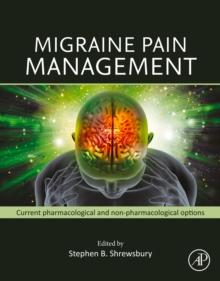 Migraine Pain Management : Current Pharmacological and Non-pharmacological Options