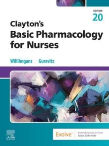 Clayton's Basic Pharmacology for Nurses - E-Book