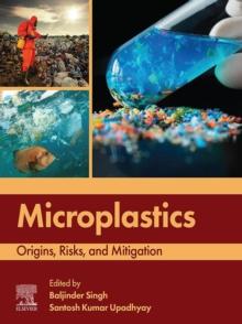 Microplastics : Origins, Risks, and Mitigation