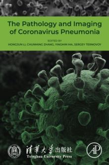 The Pathology and Imaging of Coronavirus Pneumonia