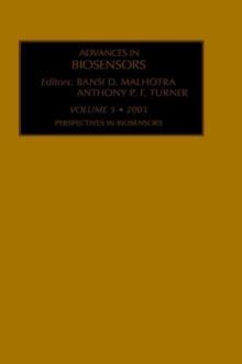 Advances in Biosensors : Perspectives in Biosensors Volume 5