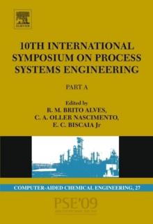 10th International Symposium on Process Systems Engineering - PSE2009