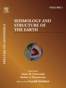 Seismology and Structure of the Earth : Treatise on Geophysics