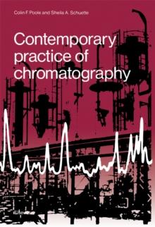 Contemporary Practice of Chromatography