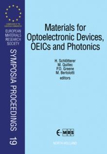 Materials for Optoelectronic Devices, OEICs and Photonics