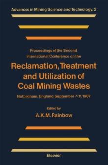 Reclamation, Treatment and Utilization of Coal Mining Wastes