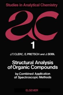 Structural Analysis of Organic Compounds by Combined Application of Spectroscopic Methods