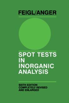 Spot Tests in Inorganic Analysis