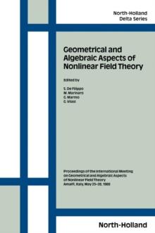 Geometrical and Algebraic Aspects of Nonlinear Field Theory