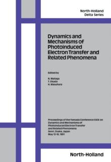 Dynamics and Mechanisms of Photoinduced Electron Transfer and Related Phenomena