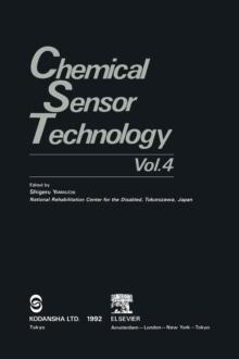 Chemical Sensor Technology, Volume 4