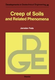 Creep of Soils : and Related Phenomena