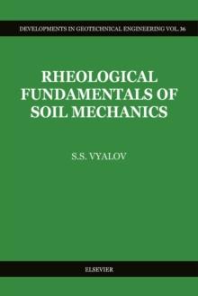 Rheological Fundamentals of Soil Mechanics