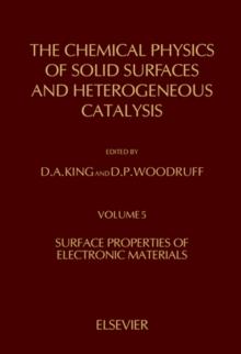 The Chemical Physics of Solid Surfaces and Heterogeneous Catalysis