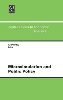 Microsimulation and Public Policy : Selected Papers from the IARIW Special Conference on Microsimulation and Public Policy, Held in Canberra, Australia, Between 5th and 9th December, 1993