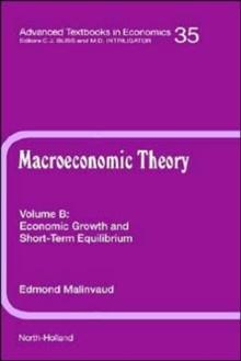 Economic Growth and Short-Term Equilibrium : Volume 35B