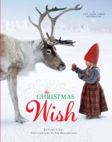 The Christmas Wish : A Christmas Book for Kids