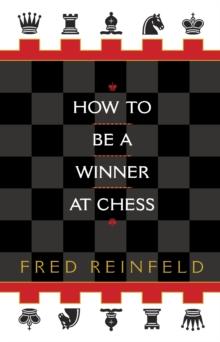 How to be a Winner at Chess