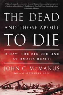 The Dead And Those About To Die : D-Day: The Big Red One at Omaha Beach