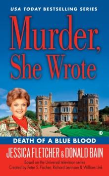 Murder, She Wrote: Death Of A Blue Blood