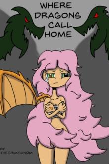 Where Dragons Call Home: A Guardian Hearts Story : Guardian Hearts Saga, #5