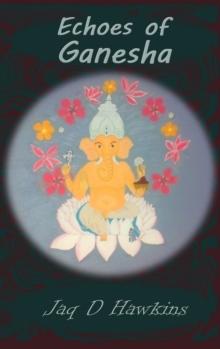 Echoes of Ganesha: An Ancient God In A Modern Western World