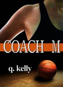 Coach M : The Coach Z series, #2