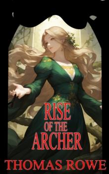 Rise of the Archer