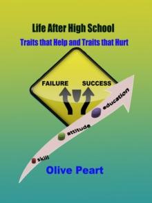 Life After High School: Traits that Help and Traits that Hurt