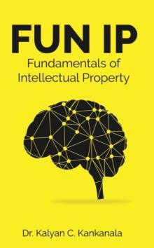 FUN IP - Fundementals of Intellectual Property