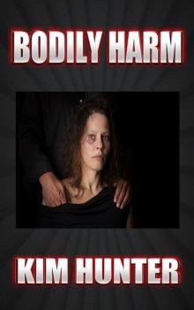 Bodily Harm