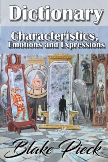 Characteristics, Emotions and Expressions Dictionary