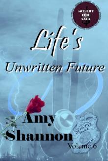 Life's Unwritten Future