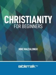 Christianity for Beginners