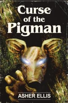 Curse of the Pigman