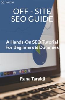 Off-Site SEO: A Hands-On SEO Guide for Beginners & Dummies