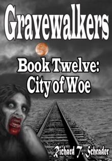 Gravewalkers: City of Woe