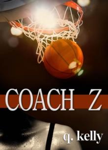 Coach Z : The Coach Z series, #1