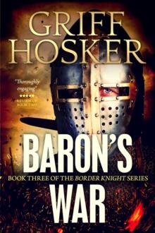 Baron's War : Border Knight, #3