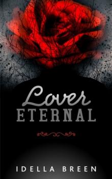 Lover Eternal (Fire & Ice Book 3)