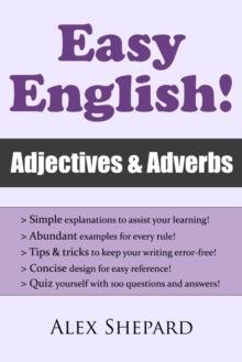 Easy English! Adjectives & Adverbs