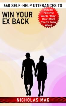 668 Self-Help Utterances to Win Your Ex Back