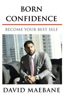 Born Confidence: Become Your Best Self