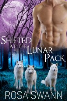 Shifted at the Lunar Pack (Lunar Pack 3)