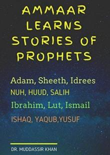 Ammaar Learns Stories Of Prophets